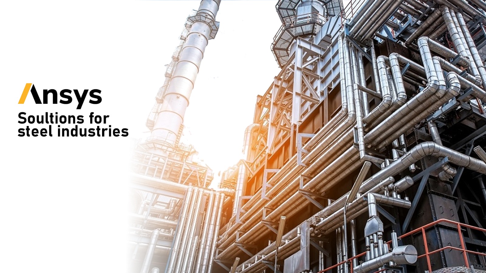 Ansys Solutions for the Steel Industry